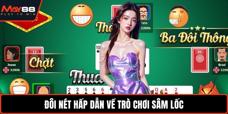 Hướng Dẫn Chơi Sâm Lốc - Bí Kíp Chinh Phục Bài Đỉnh Cao Đôi nét hấp dẫn về trò chơi Sâm lốc